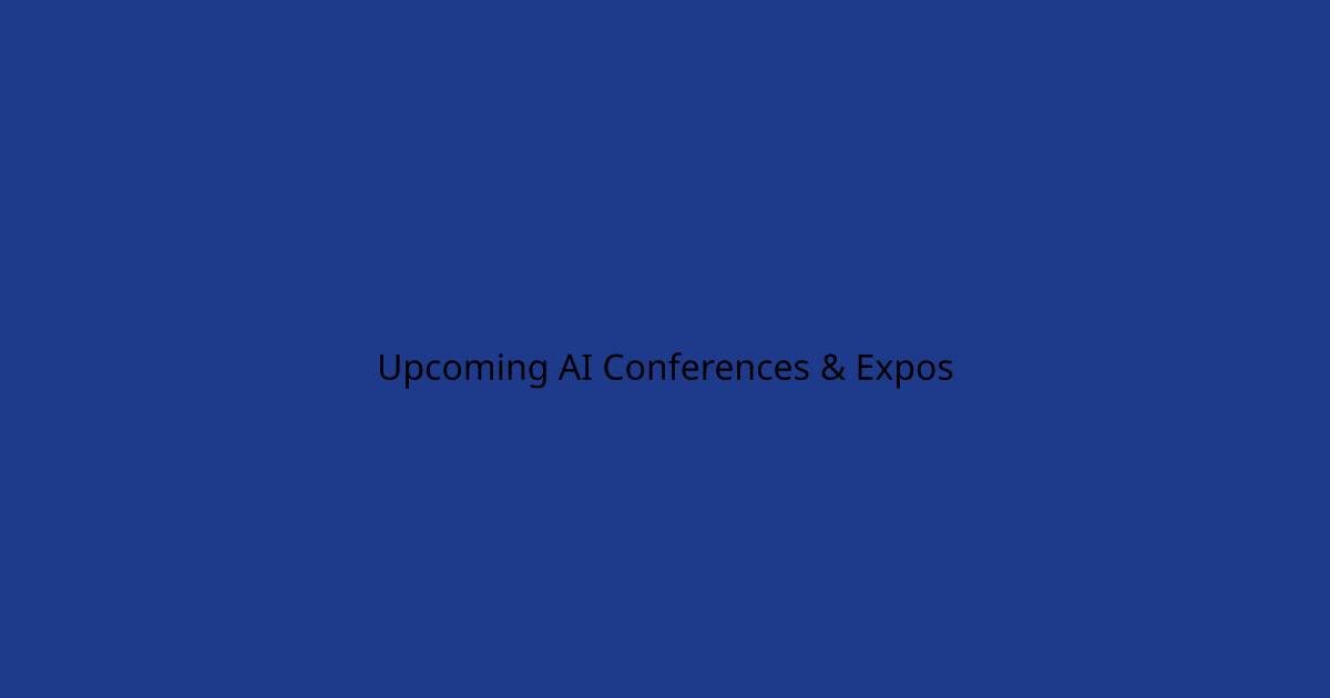 AI Conferences & Expos